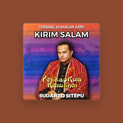 Listen to Sudarto Sitepu, watch music videos, read bio, see tour dates & more!