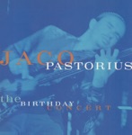 Jaco Pastorius - Three Views of a Secret