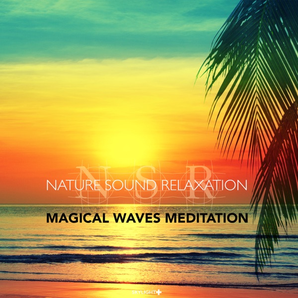 Magical Waves Meditation
