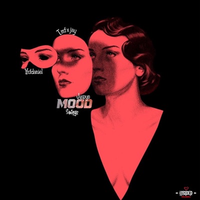 Mood Swings (feat. Juspyo & Tmfxjay) - Single