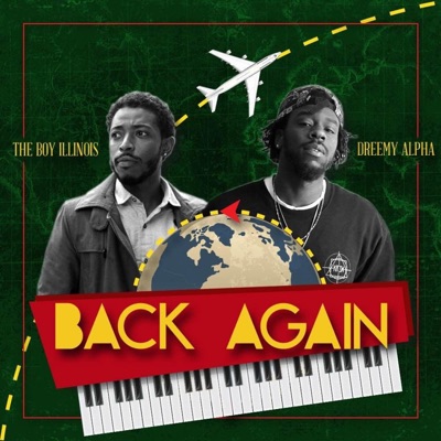 Back Again (feat. Dreemy Alpha) - Single