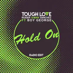 Hold On - Single - Boy George Hold On - Single - Boy George