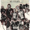 My Story (feat. Blackboi Stunner) - Single