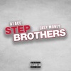 Step Bros (feat. Easy Money) - Single