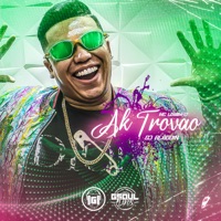 Ak Trovão - Single - MC Lobinho & DJ Aladdin