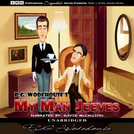 My Man Jeeves (Unabridged)