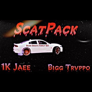 ScatPack (feat. Bigg Trvppo)