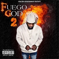 Fuego God 2 - Fuego God
