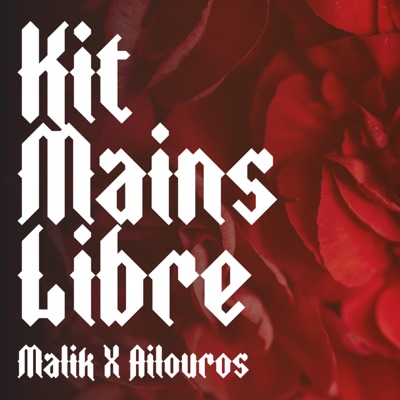 Kit mains libre (feat. MLK & Αίλουρος) - Single