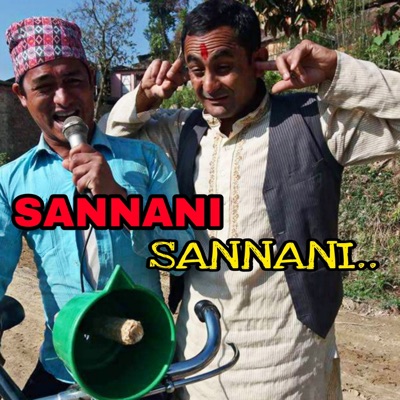 Sannani Sannani - Single