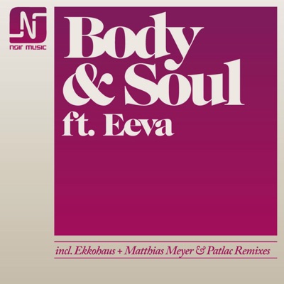 Body and Soul (feat. Eeva)
