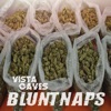 Blunt Naps (feat. Eddy Rotten & Nixxt) - Single