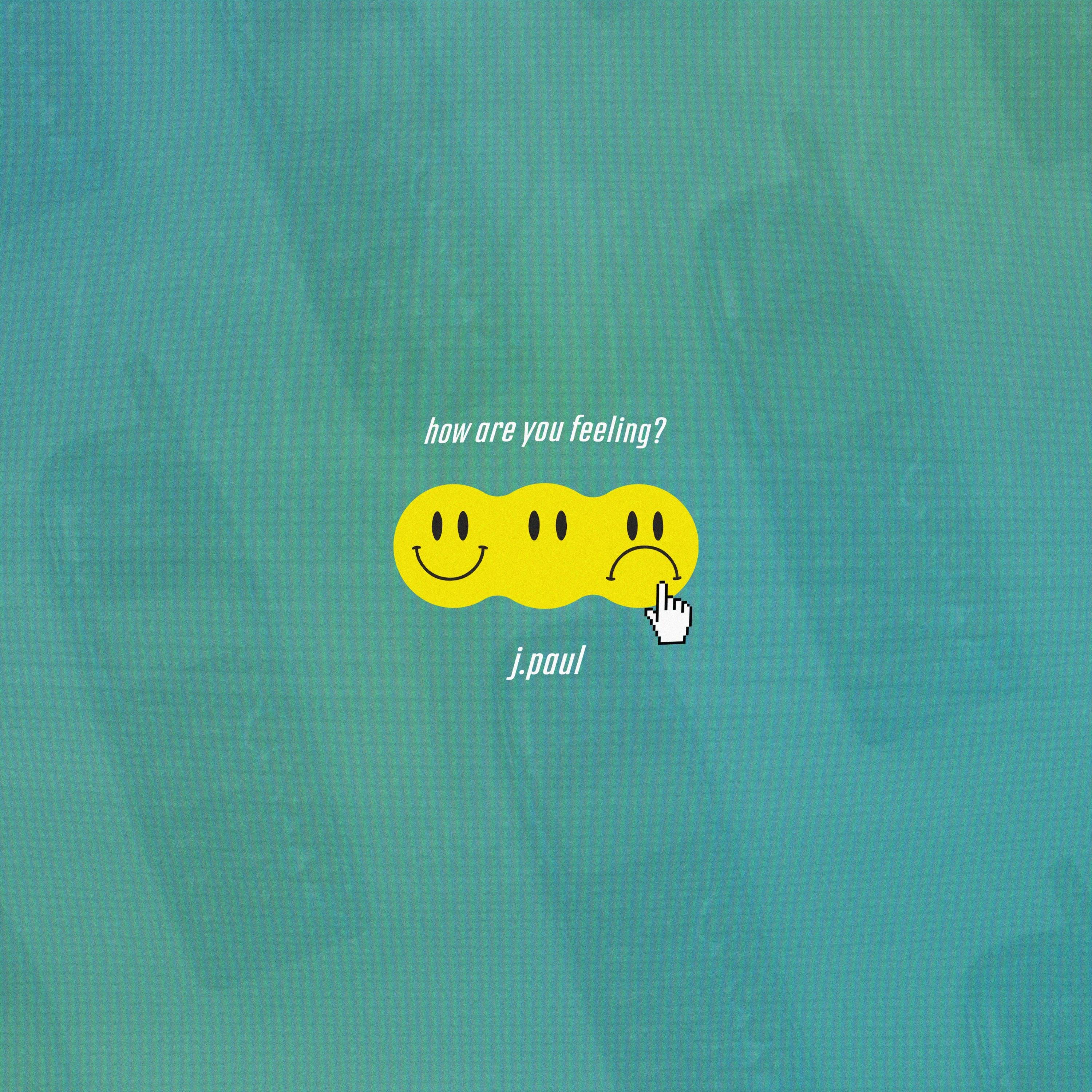 How Are You Feeling? - Single