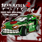 S.X.N.D. N.X.D.E.S. 2 (feat. SHIZODANCE) artwork