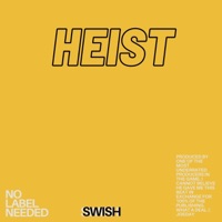 Heist - Single - $wish