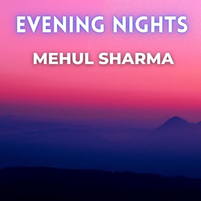 Evening Nights - Single