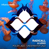 Polski Jazz / Underwater Jazz - Single - Radicall & Lesio