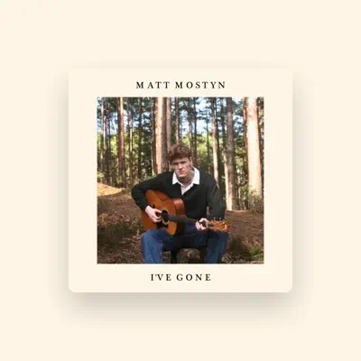 Listen to Matt Mostyn, watch music videos, read bio, see tour dates & more!