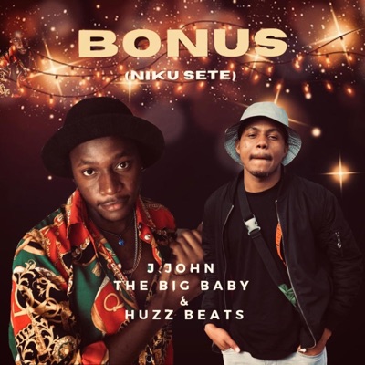 BONUS(niku sete) (feat. Huzzbeatz) - Single