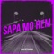 Sapa Mo Rem artwork