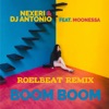 Boom Boom (feat. Moonessa) [RoelBeat Remix] - Single