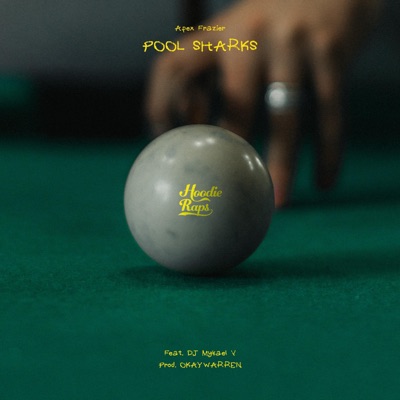 Pool Sharks (feat. Dj Mykael V) - Single