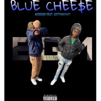 Blue Cheese (feat. Gettnmoney) - Single - KICCDOE