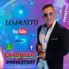 Juyayay- Lojanito