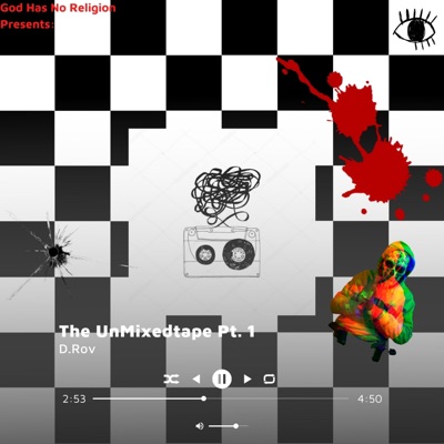 The UnMixedtape Pt. 1