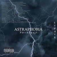 Astraphobia - EP - Svphvr