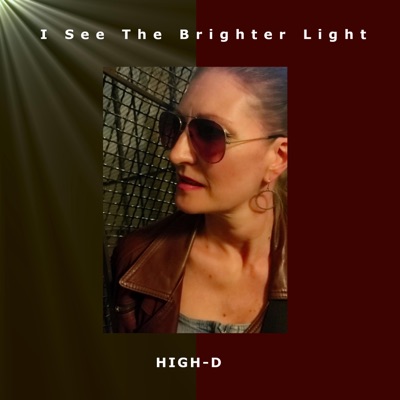 I See the Brighter Light - Single