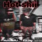 Hot Shii (feat. HunchxRJ) - FloJay lyrics