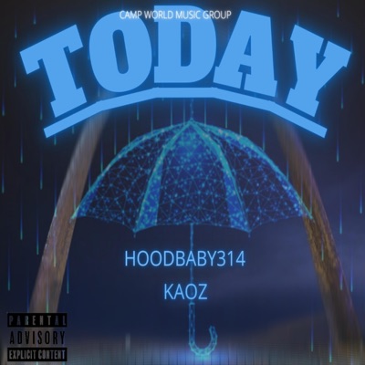 TODAY (feat. Kaoz) - Single