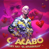 C Acabo - Single - Fury Nay