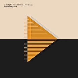 Duck Duck Goose (feat. Rah Digga) JR & PH7 & St. Joe Louis
