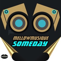 Someday - EP - MellowMusiQue