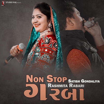 Non Stop Garba Navratri 2022 (feat. Rashmita Rabari & Satish Gondaliya) - EP