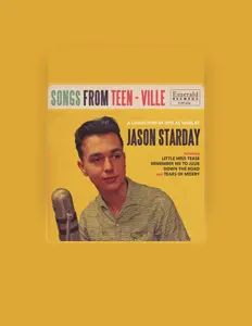 Jason Stardayを聴いたり、ミュージックビデオを鑑賞したり、経歴やツアー日程などを確認したりしましょう！