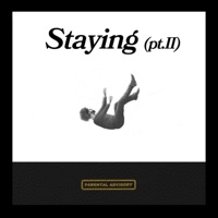Staying (Pt. II) - Single - Akh
