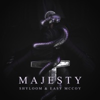 Majesty - EP - Easy McCoy & Shyloom