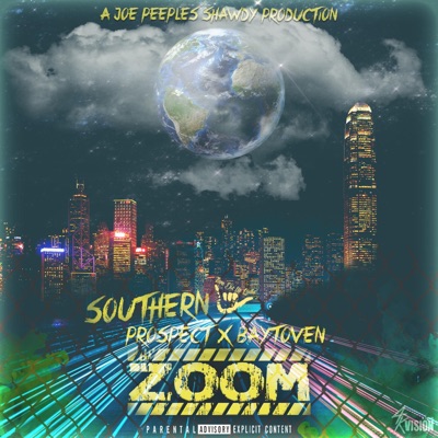 Zoom (feat. Southern Baytoven) - Single