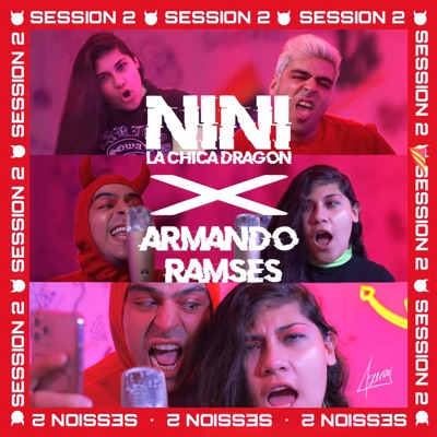 Nini Hosts: Armando Ramsés, Session Vol, 2 (feat. ArmandoRamses) - Single