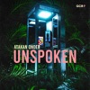 Unspoken - Single