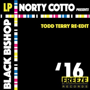Black Bishop EP (Todd Terry Re-Edit) [feat. Black Bishop]