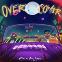 Overcomer - Single - Rym & Ayo Jaymax