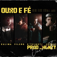 Ouro e Fé (feat. Jhonzy) - Single - Kalima, Kishimoto & Vilero