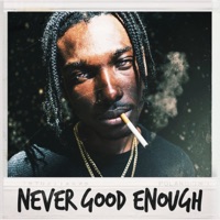 Never Good Enough - Single - jdam