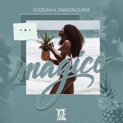 Mágico (feat. Foogah) - Single