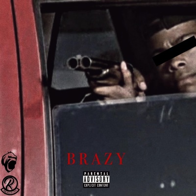 BRAZY! (feat. Reno RoyeL & Eest) - Single