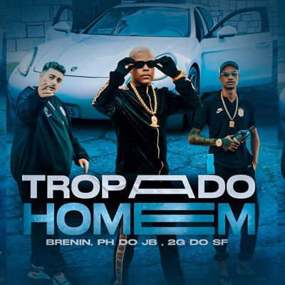 Tropa do Homem - Single